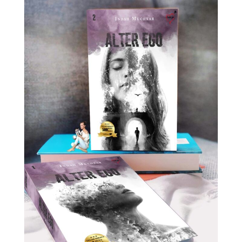 SEJUTA+ KALI DIBACA DI WATTPAD!!! Novel Alter Ego Indah Muchtar