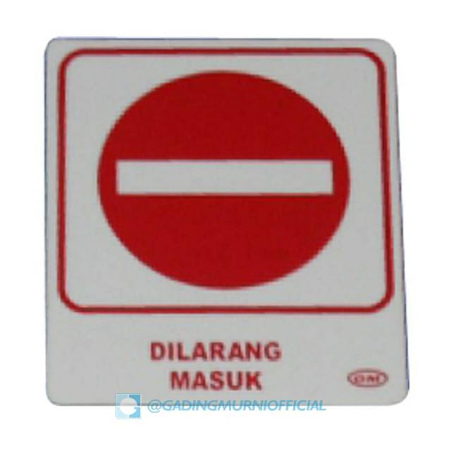 

Label Kecil Dilarang Masuk