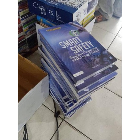 

BUKU SMART panduan yang efektif SMK3 SAFETY penerapan