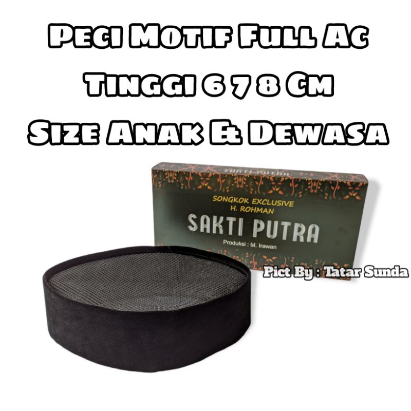 Peci Full Ac Songkok Kopiah Sakti Putra Bludru Hitam Halus Tinggi 6 Cm 7 Cm 8 Cm 9 Cm Terbaru