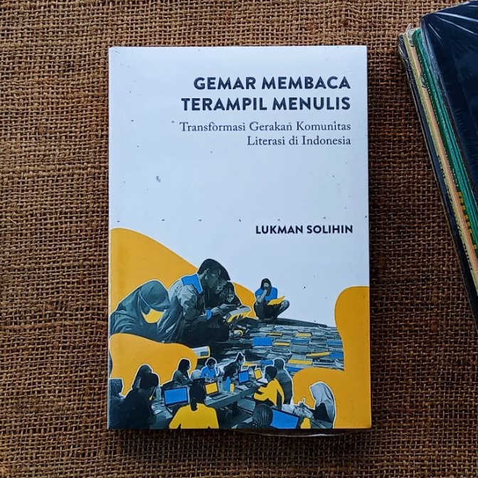 Gemar Membaca Terampil Menulis