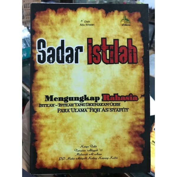buku sadar istilah mengungkap rahasia istilah-istilah yang digunakan oleh para ulama' fiqh as syafi'