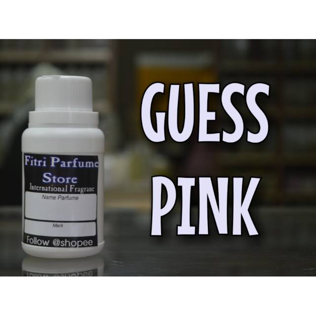 Bibit parfum GUESS PINK 100ml