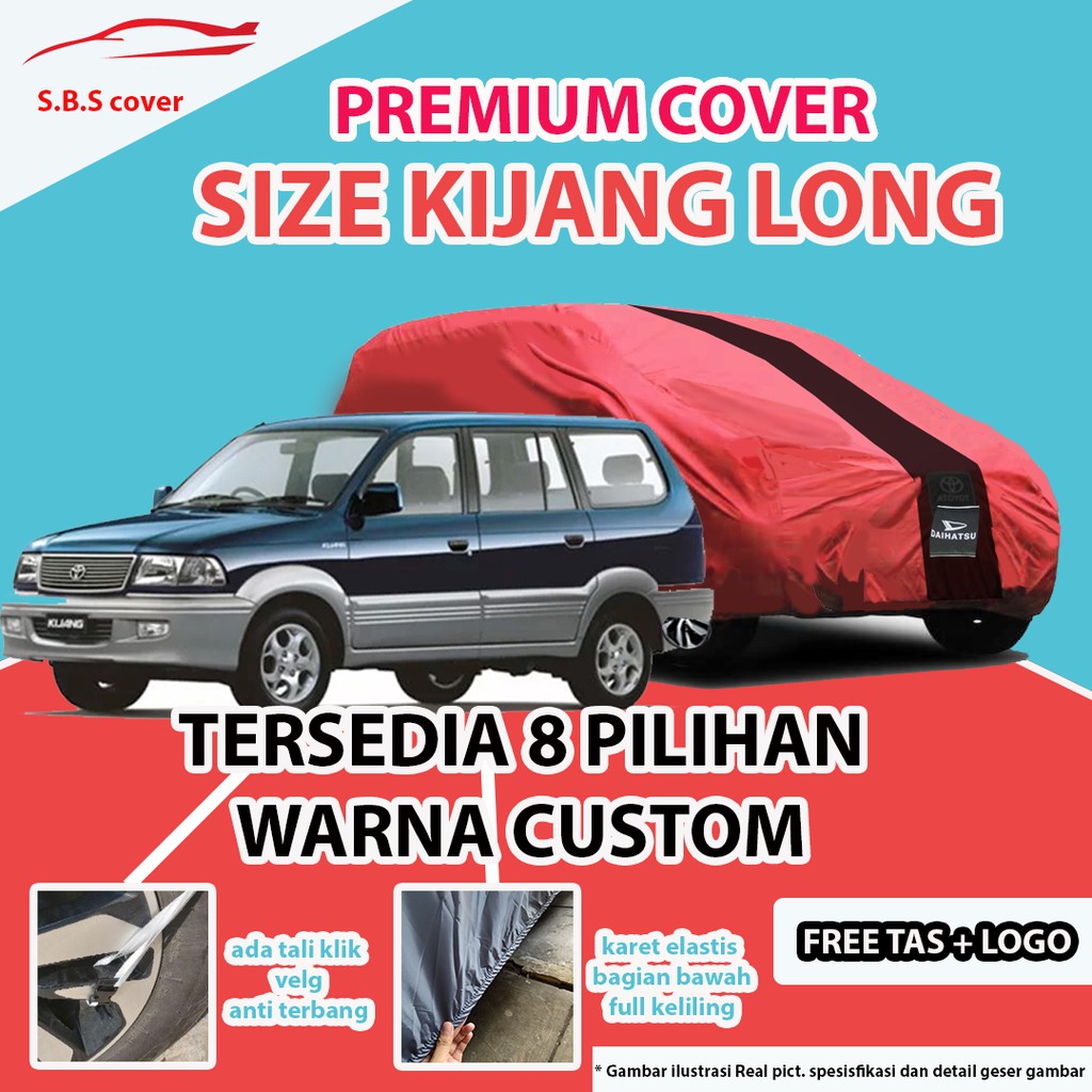 Cover OUTDOOR PREMIUM KIJANG LONG / Sarung Mobil Kijang Krista/Kijang LGX/Kijang Kapsul/Kijang Super/brio/brio rs/brio satya