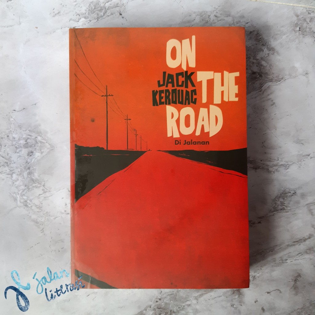 [Novel] On The Road - Jack Kerouac