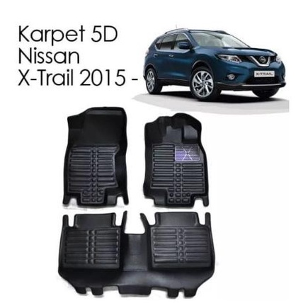 Karpet Mobil 5D NISAN XTRAIL / KARPET X TRAIL / CARPET X TRAIL vaut05