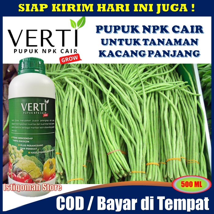 VERTI GROW 500ml Pupuk NPK Cair untuk Tanaman Sayuran Kacang Panjang - Pupuk Penyubur Tanaman Kacang Panjang - Pupuk Daun Kacang Panjang - Pupuk Pelebat Kacang Panjang - Pupuk Buah Super Lebat Kacang Panjang VERTIGROW TERLARIS