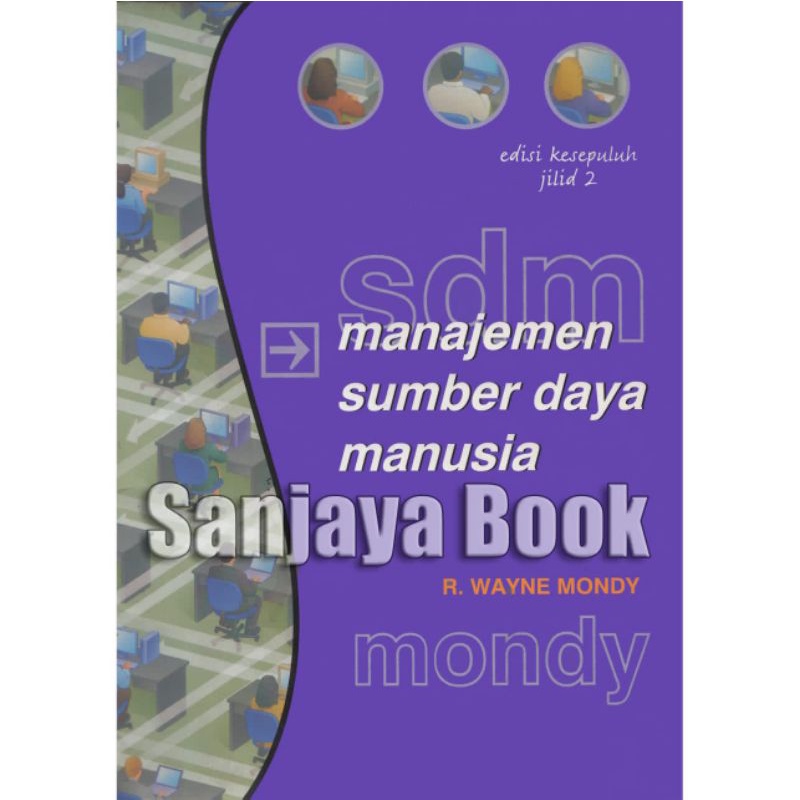 

manajemen sumber daya manusia by R. Wayne mondy