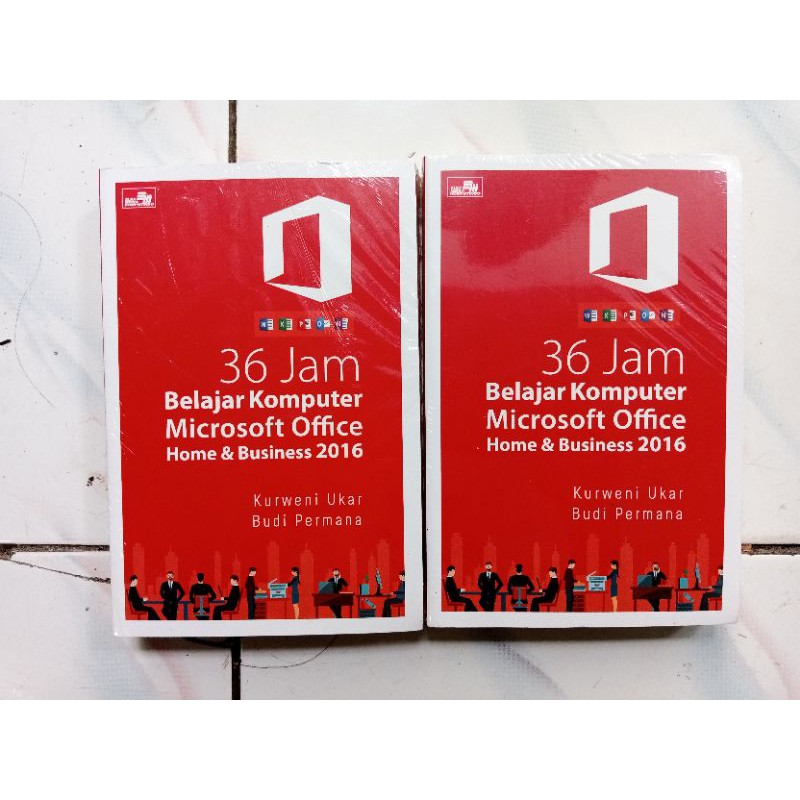 OBRAL buku 36 Jam Belajar Komputer Microsoft Office Home & Business 2016