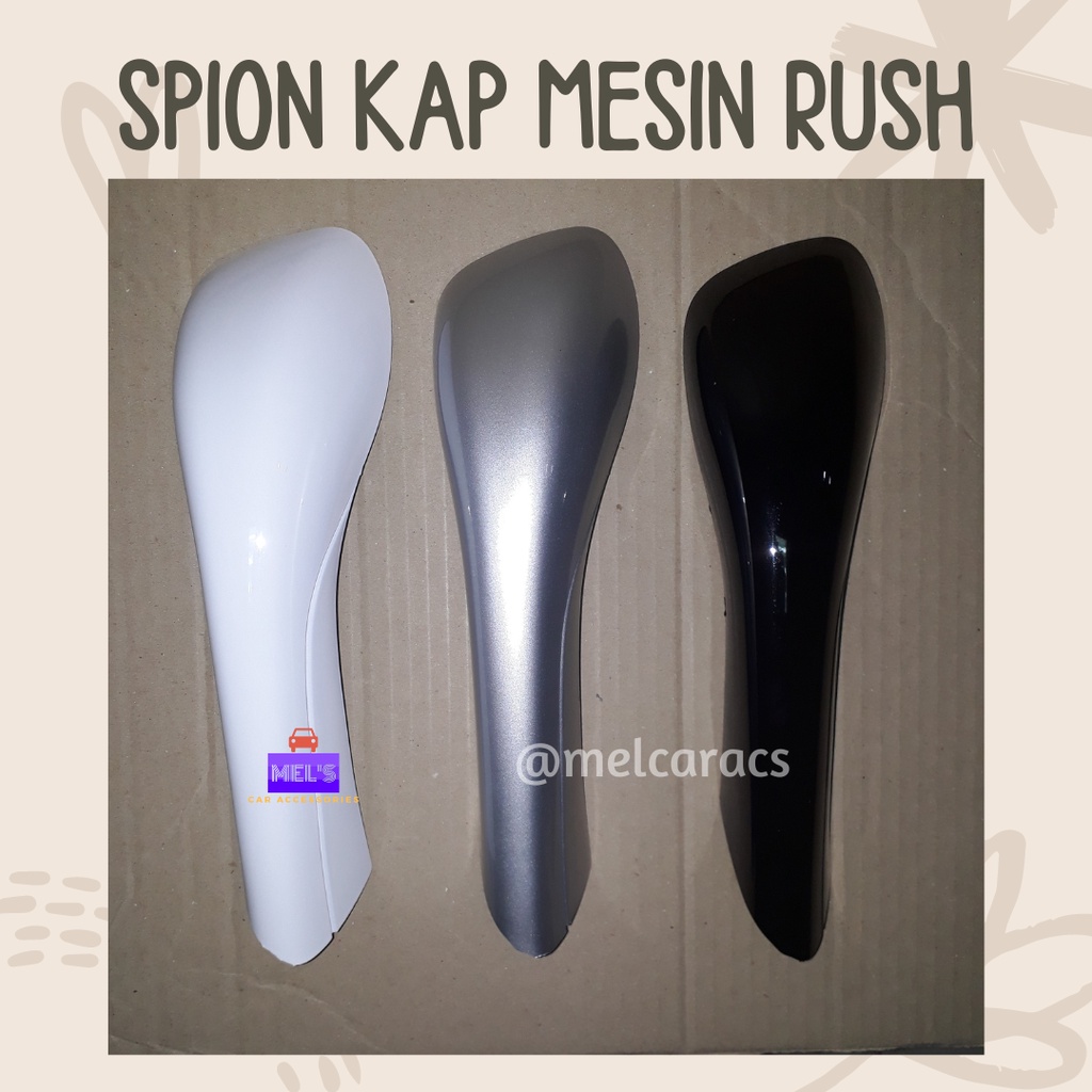 Spion Kap Mesin / Front Fender Mirror Mobil Rush Terios