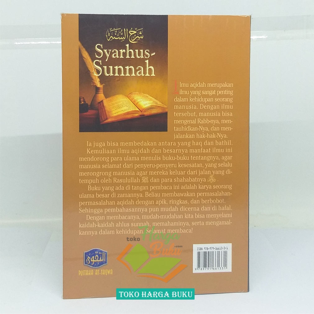 Syarhus Sunnah Panduan Meniti Jalan Kebenaran dengan Mengikuti Sunnah dan Jamaah Penerbit Pustaka At-Taqwa