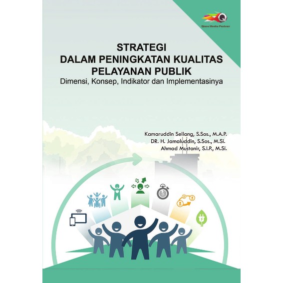 Jual Strategi Dalam Peningkatan Kualitas Pelayanan Publik | Shopee ...