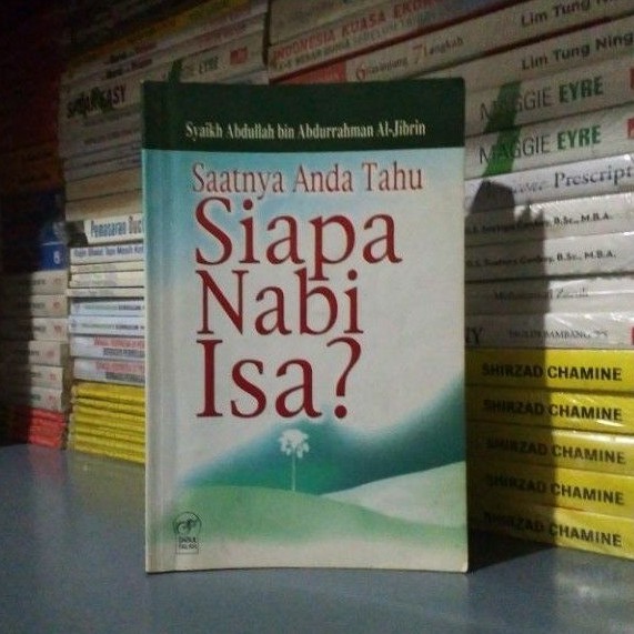 Buku Ori SAATNYA ANDA TAHU SIAPA NABI ISA Menurut Islam