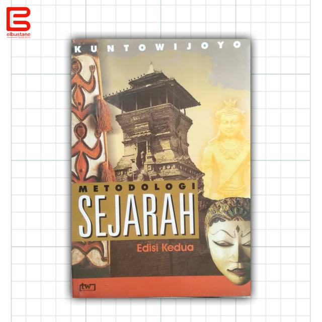 

Metodologi Sejarah - Edisi Kedua