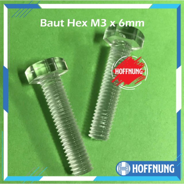 Baut Plastik M3 x 6 mm Hexagonal Akrilik M3x6mm Screw Hexagon Acrylic Baut Hex