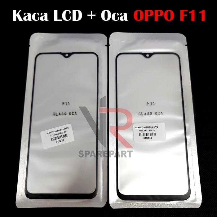 GLASS - KACA LCD TS OPPO F11 / A9 / A9X + LEM OCA