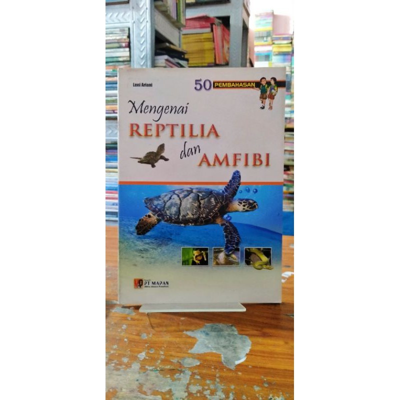 Mengenai Reptilia Dan Amfibi