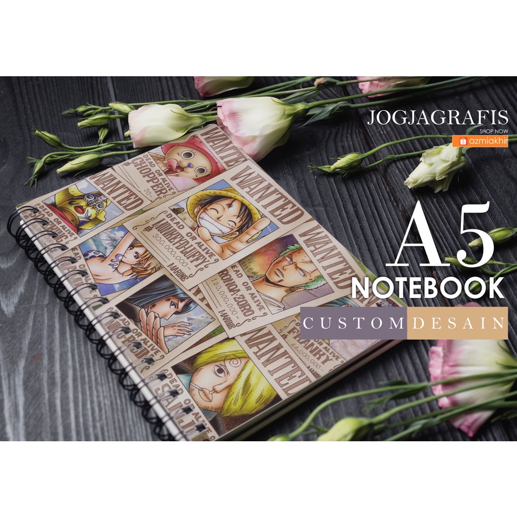 

Buku Tulis Catatan A5 ANIME ONE PEACE Bookpaper /glossy, Doff Cover Spiral Notebook CUSTOM cover & isi [ tanpa minimal order ]