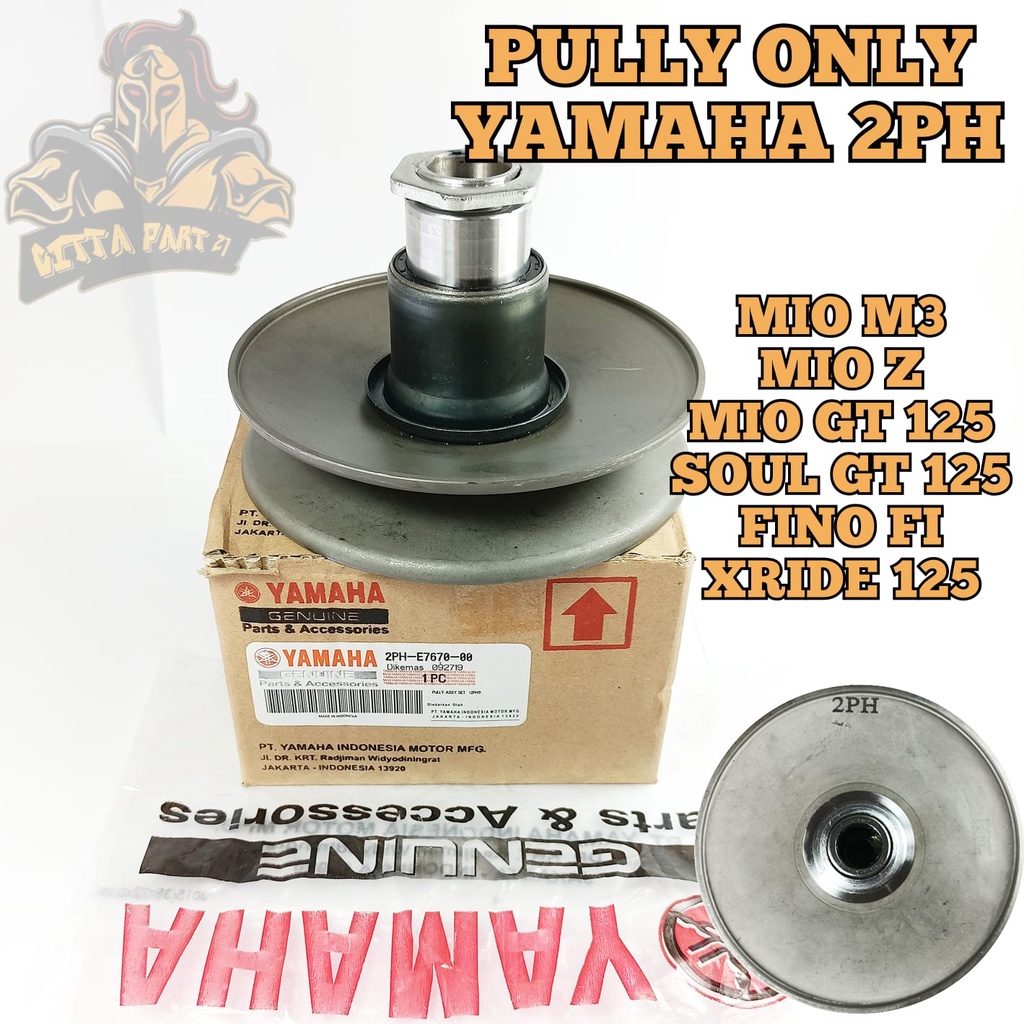 PULLY ONLY YAMAHA 2PH KUALITAS ASLI ORIGINAL YAMAHA PRESISI TINGGAL PASANG AWET DAN DIJAMIN MANTAP MIO M3 MIO Z MIO GT 125 SOUL GT 125 FINO FI XRIDE 125 PULY ONLY PULI ONLI