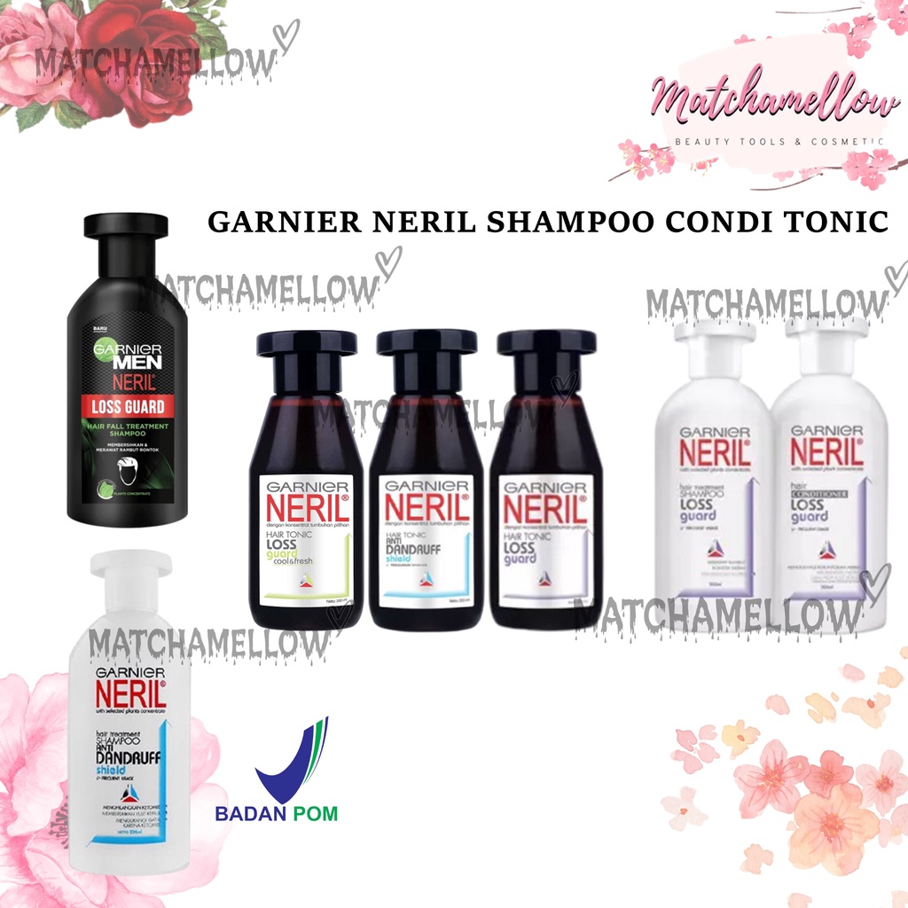 ❄️MATCHA❄️GARNIER NERIL TONIC - SHAMPOO ANTI LOSS GUARD BPOM ORIGINAL