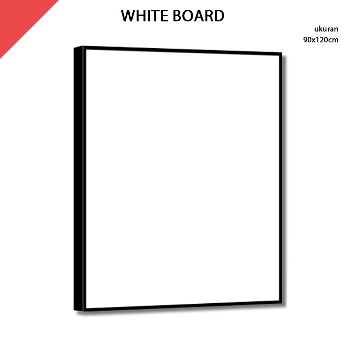 

Papan Tulis Putih White Board 90x120 cm