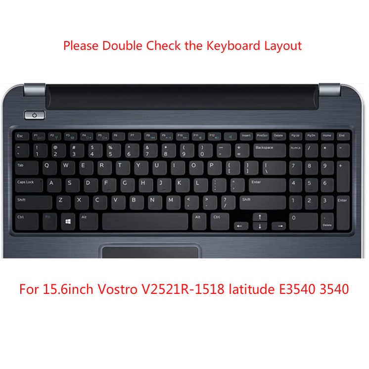 For 15.6 Inch Dell Vostro V2521R-1518 Latitude E3540 3540 Soft Ultra-thin Silicone Laptop Keyboard Cover Protector