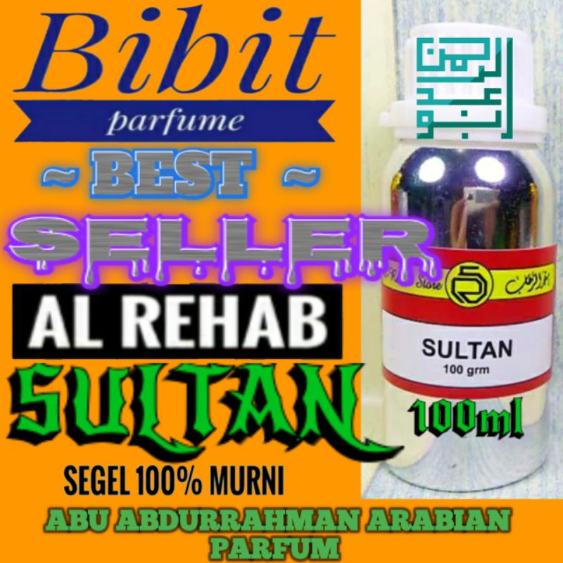 BIBIT PARFUME MINYAK WANGI ARAB SEGEL 100 ml AL REHAB SULTAN
