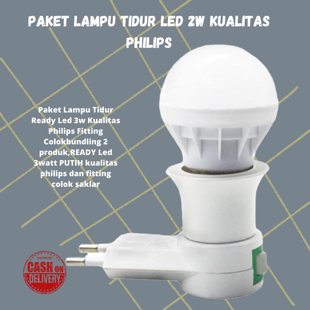 TERBARU!!! Paket Lampu Tidur Led 2W Kualitas Philips Fitting Colok