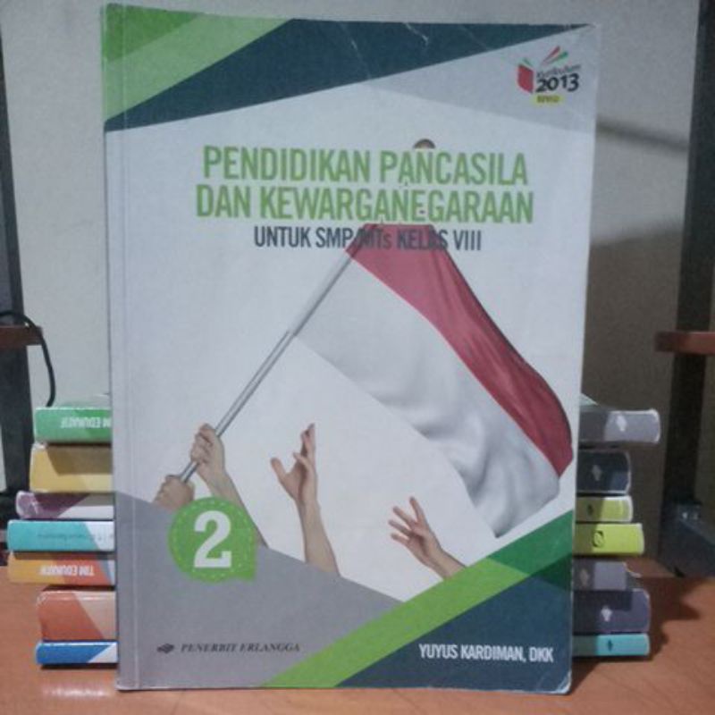 Buku PPKN kelas 8, Kurikulum 2013 edisi Revisi, Erlangga