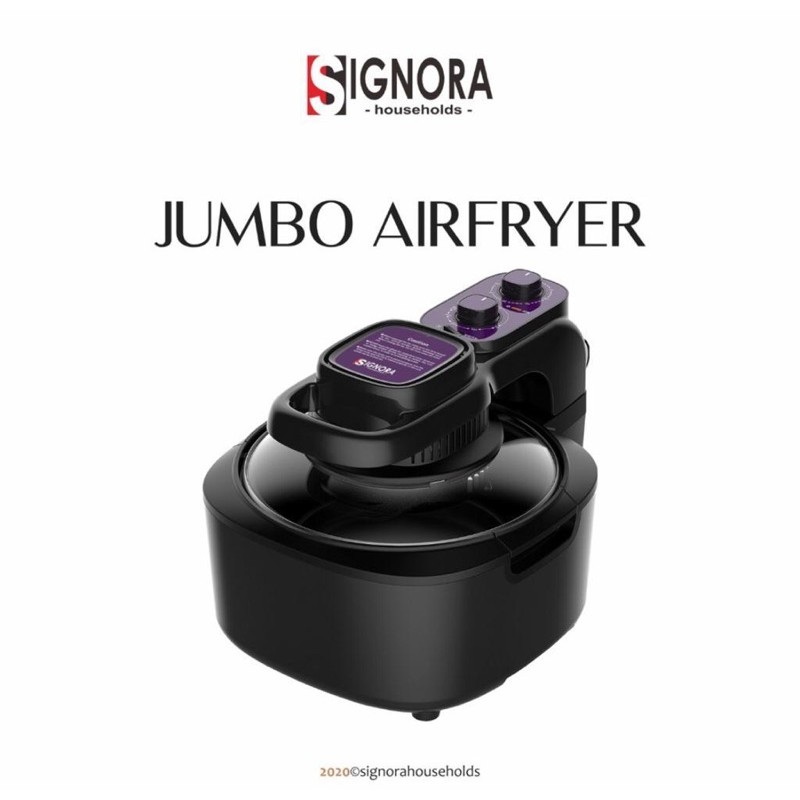 JUMBO AIRFRYER BY SIGNORA/SIGNORA JUMBO AIR FRYER FREE HADIAH/AIR FRYER SIGNORA