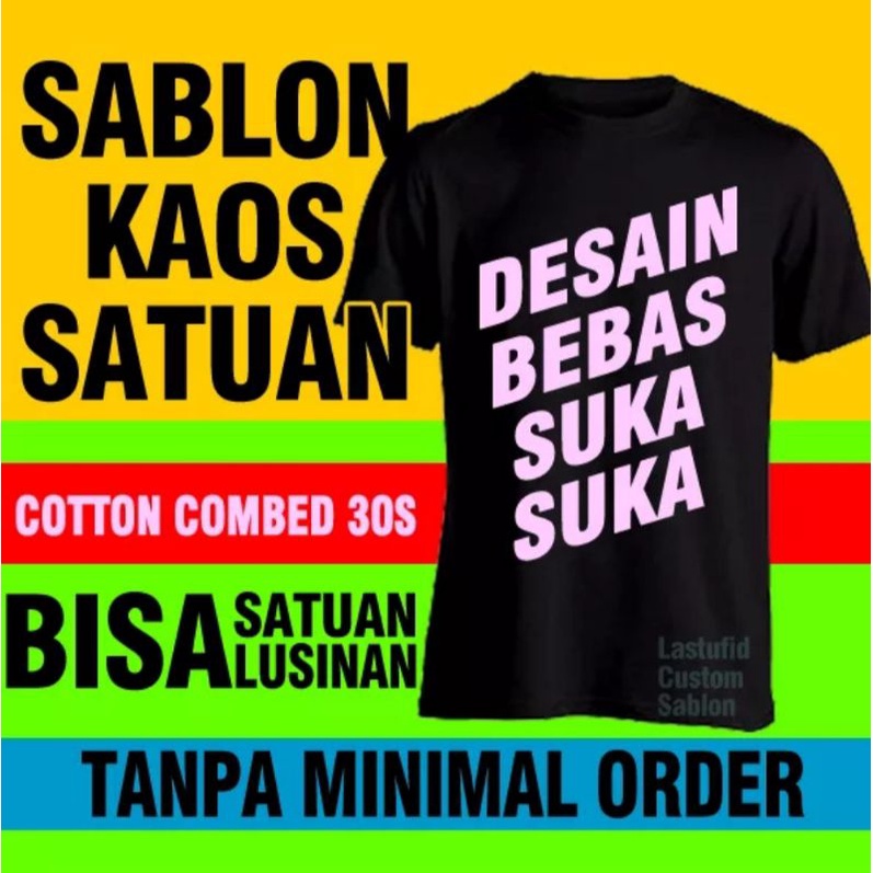 SABLON KAOS SATUAN DESAIN GAMBAR BEBAS SABLON DTF KAOS SABLON