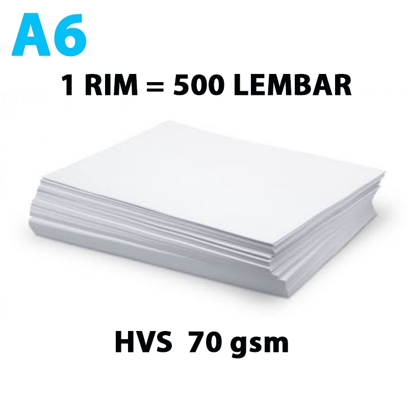 Kertas HVS Putih Ukuran A6 70 gsm 10,5cm x 14,8cm 500 Lembar