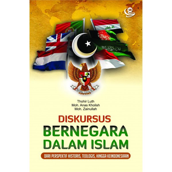 Diskursus Bernegara Dalam Islam