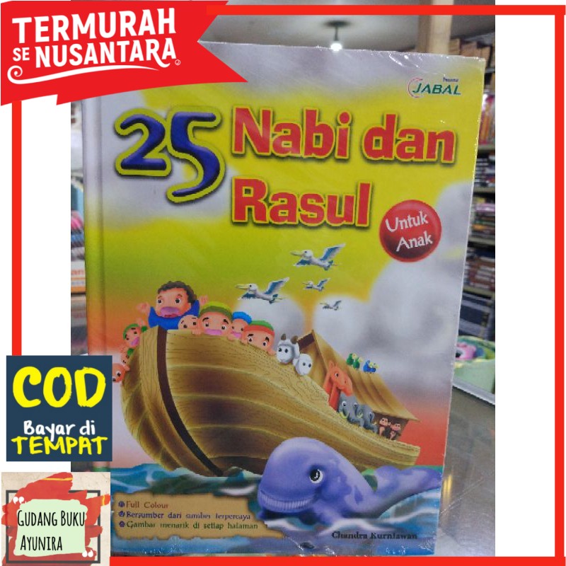 Buku Cerita 25 Nabi dan Rasul Untuk Anak Full colour, Art Paper/cerita nabi terlengkap dan murah