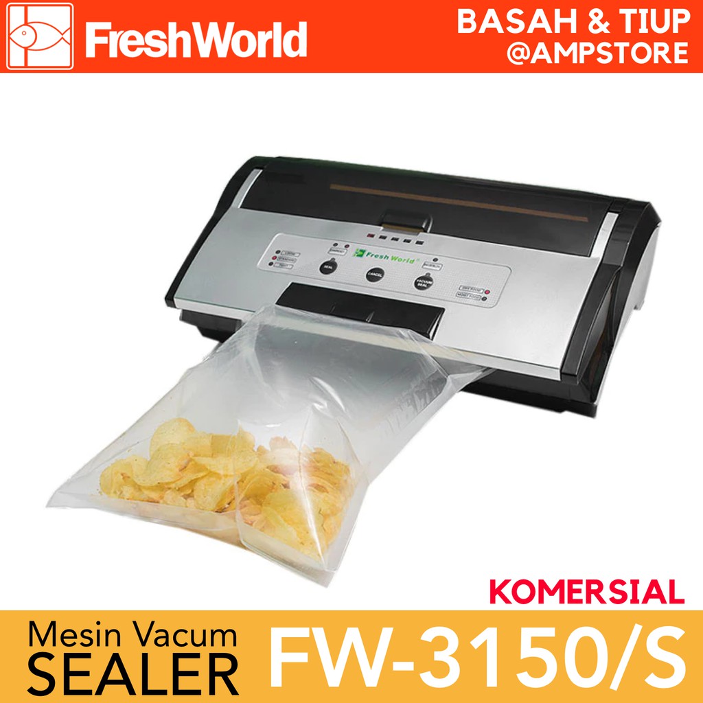 FRESH WORLD FW-3150 / FW-3150S Mesin Vacuum Sealer Komersial Vacum (Bisa Basah &amp; Tiup)