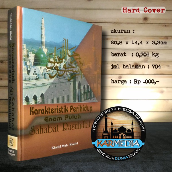 Karakteristik Perihidup Enam Puluh - 60 - Sahabat Rasulullah - Diponegoro - Karmedia