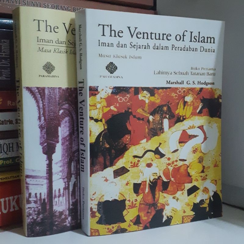 THE VENTURE OF ISLAM. Marshall G. Hodgson