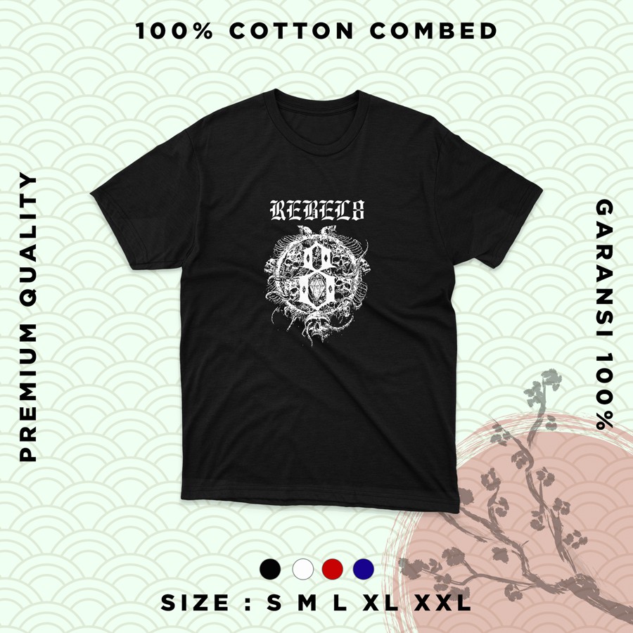 Kaos DISTRO MURAH musik metal original prapatan rebel eight Branded Premium Xxl type 010 merah biru