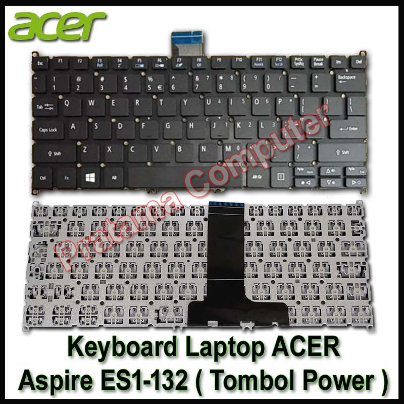 Keyboard Laptop ACER Aspire ES1-132 ( Tombol Power ) - Black