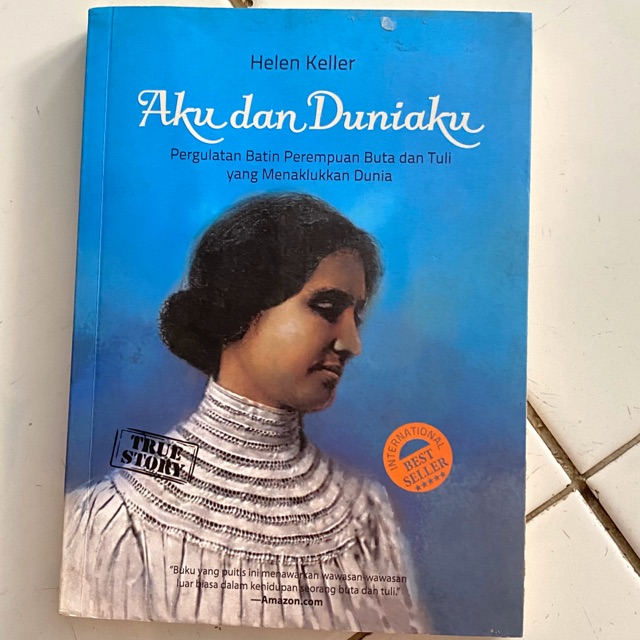 Aku dan Duniaku - Helen Keller