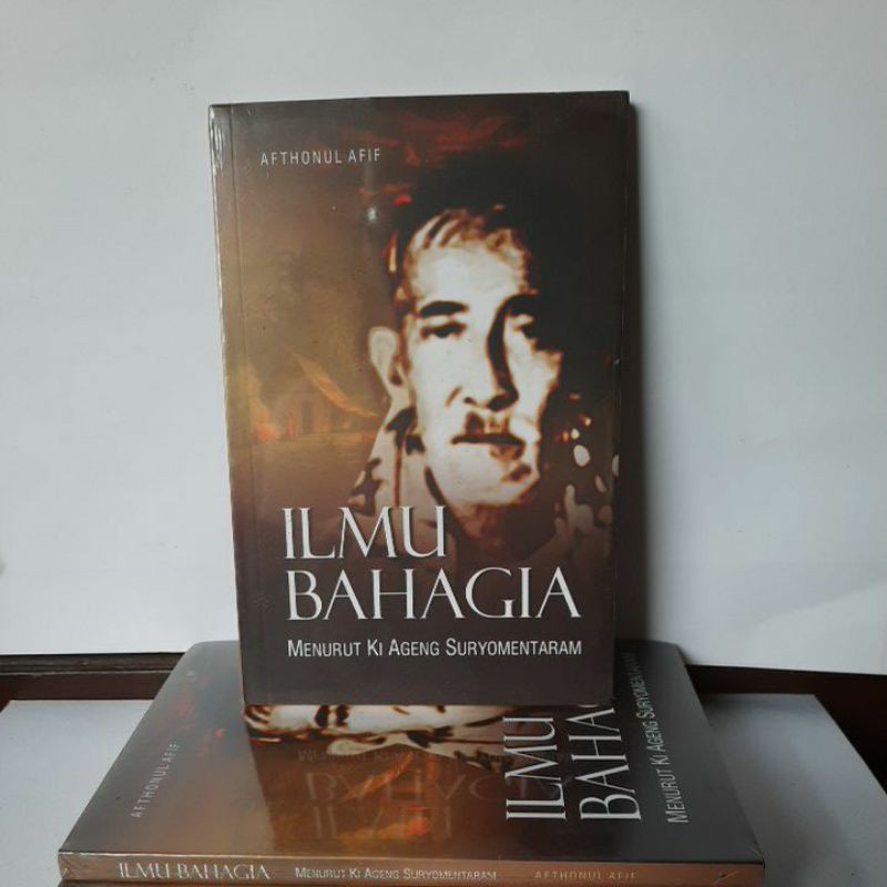 Ilmu Bahagia Menurut Ki Ageng Suryomentaram