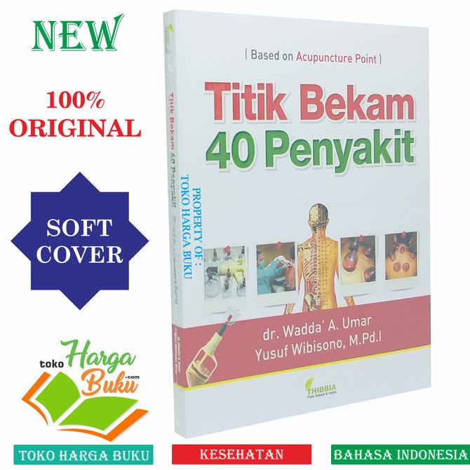 

Titik Bekam 40 Penyakit - Penerbit Thibbia Star Seller Termurah