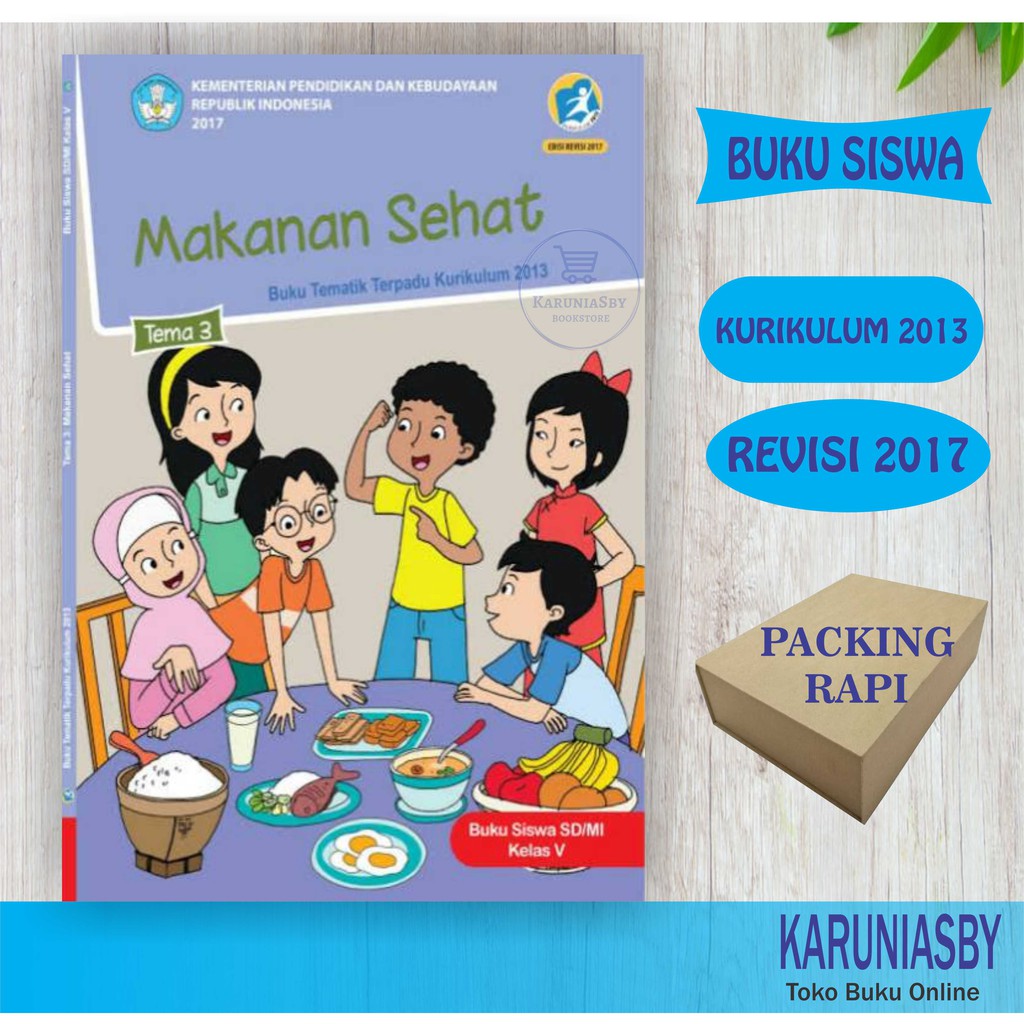 Buku Paket Tematik SD Kelas 5 Tema 1 2 3 4 5 6 7 8 9 Agama Islam Kurikulum 2013 Revisi 2018 Terbaru-TEMA 3 :Makan