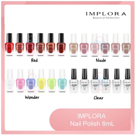 ✨SHASYA✨ IMPLORA NAIL POLISH NUDE RED WONDER  CLEAR BEURY PERFECTION ISI 8 ML BEST SELLER PRODUCT KUTEK ECER  PAKET KOMPLIT WITH REMOVER ORIGINAL BPOM