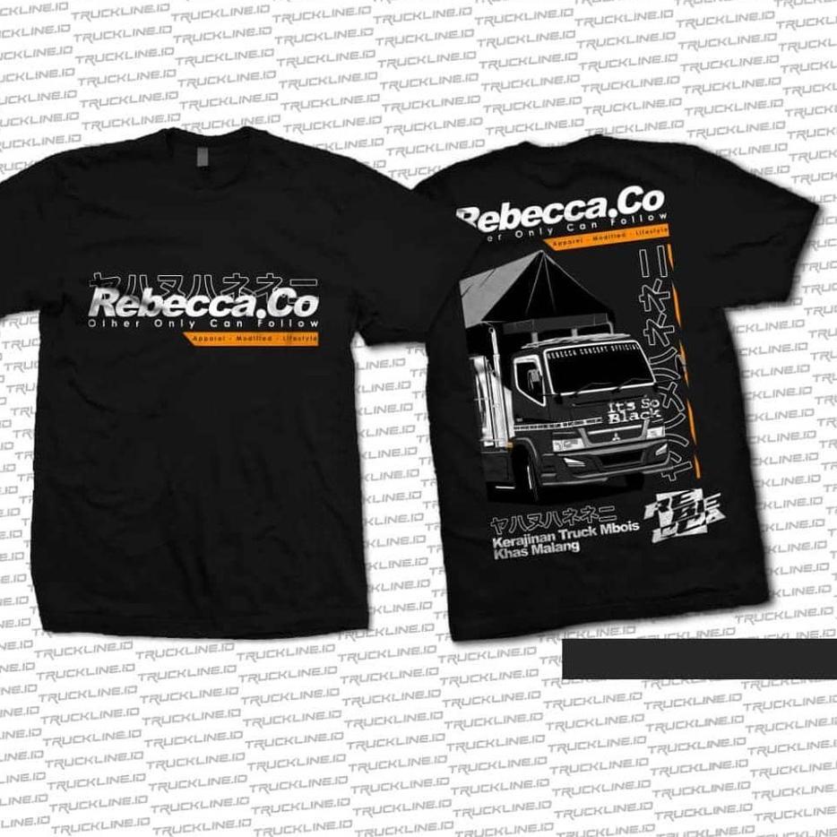 KAOS TRUK REBECCA | KAOS TRUK REBECCA CONCEPT ORIGINAL | KAOS STFC ALAS ROBAN |  KAOS TRUK OLENG | K
