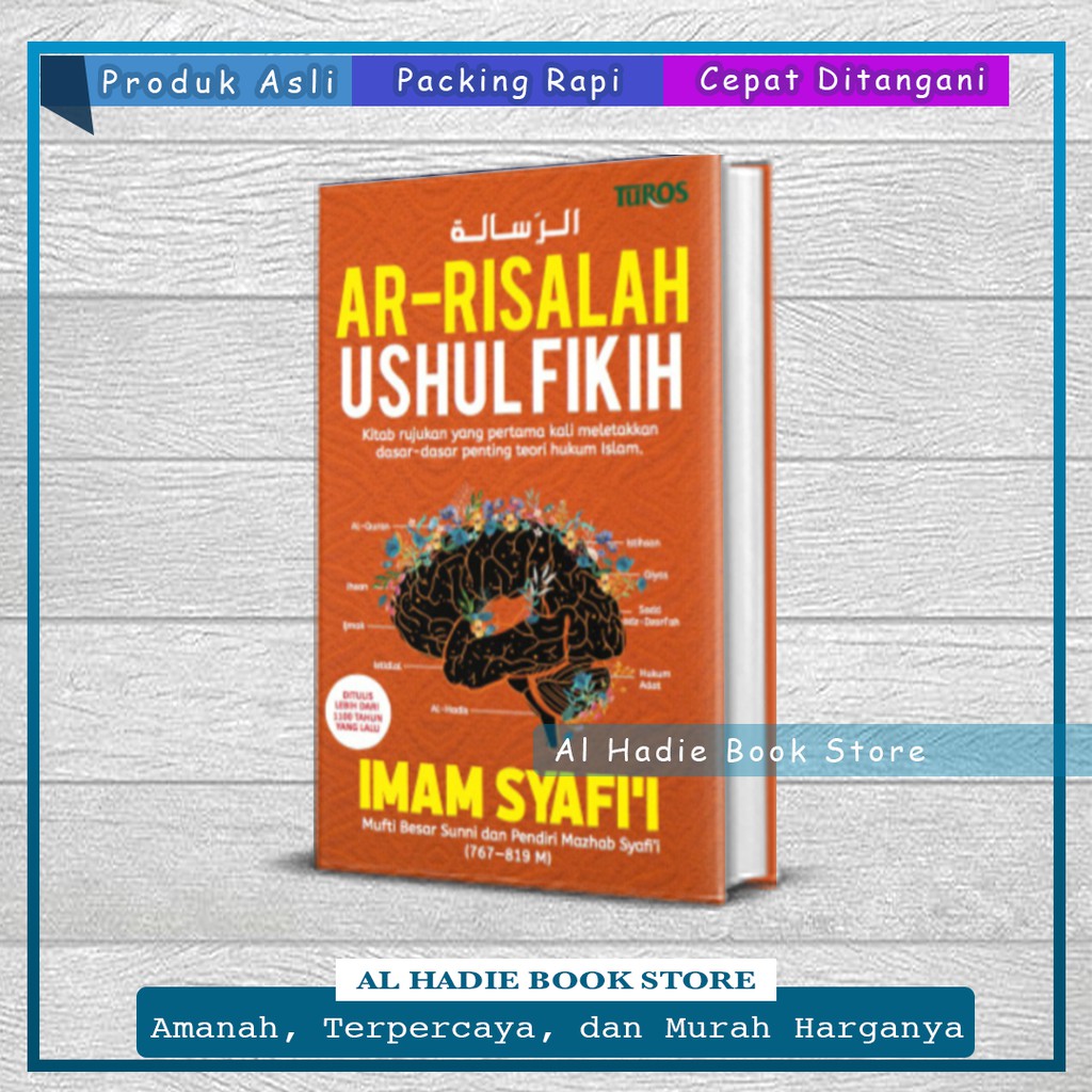 AR RISALAH USHUL FIKIH / USHUL FIQH / USHUL FIQIH Karya Imam Syafii - Buku Terlaris dan Termurah