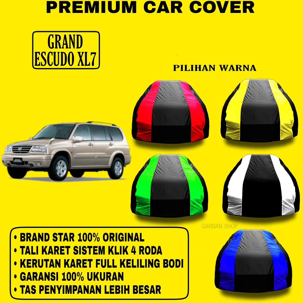 Body Cover GRAND ESCUDO XL7 Garis 2 WARNA Penutup Pelindung Bodi Mobil Grand Escudo Xl 7 PREMIUM