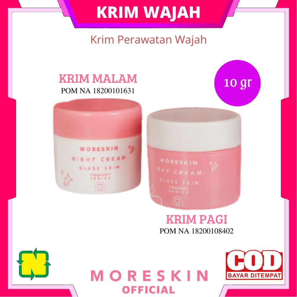 Moreskin Day / Night Cream Glass Skin Glaskin Series 10 gr - Krim Perawatan Wajah Pagi / Malam BPOM