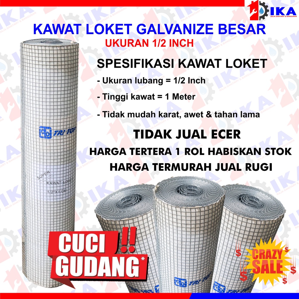 KAWAT LOKET GALVANIZED TRITOP SUPER TEBAL 1/2&quot; x 1M x 15M x 1.5mm  WELDED WIRE MESH GALVANIZED KANDANG AYAK ROLL