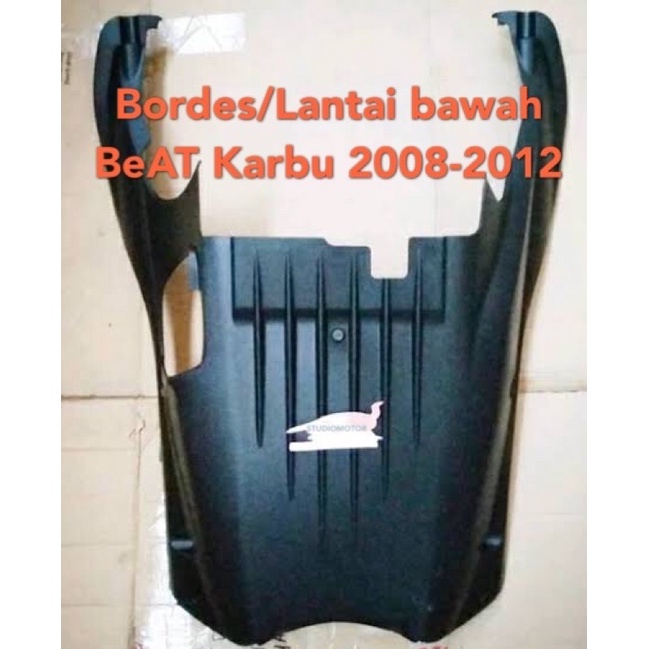 LANTAI / INJAKKAN KAKI / COVER UNDER BORDES BAWAH FOOTREST ATAS BEAT KARBU 2008 - 2012 WIN PRODUCT
